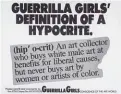  ??  ?? Definition of a Hypocrite, 1990, Guerrilla Girls