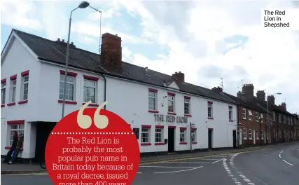  ??  ?? The Red Lion in Shepshed