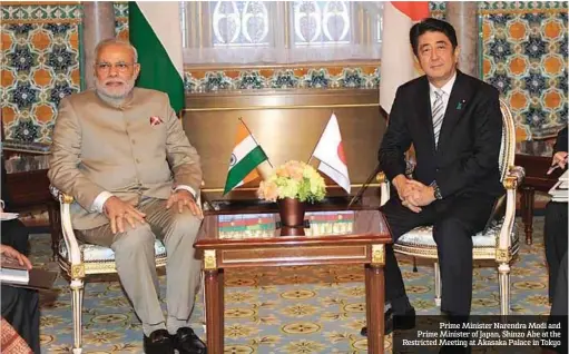  ??  ?? Prime Minister Narendra Modi and Prime Minister of Japan, Shinzo Abe at the Restricted Meeting at Akasaka Palace in Tokyo