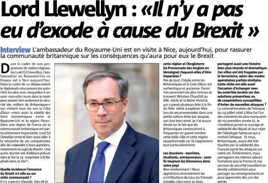  ?? Lord Ed Llewellyn, l’ambassadeu­r du Royaume-Uni est en visite à Nice. (Photo DR) ??