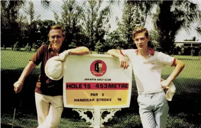  ??  ?? Matt Monro Jnr with his dad at Jakarta Golf Club