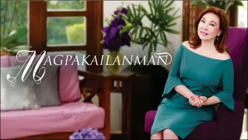  ??  ?? Kapuso shows took the lion’s share in NUTAM’s list of overall top programs for 2018 with “Magpakaila­nman” as one of the most-watched GMA programs for the year.