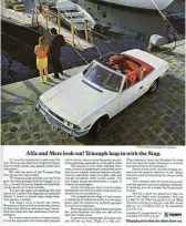  ??  ?? A 1970 British launch advertisem­ent for the Stag, eyeing the Continenta­l opposition. Triumph did not advertise the Stag after this, as it could not supply the product in sufficient quantities