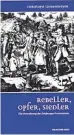  ??  ?? Christoph Lindenmeye­r: „Rebeller, Opfer, Siedler. Die Vertreibun­g der Salzburger Protestant­en“, Verlag Anton Pustet, Salzburg 2015.