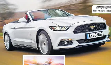  ??  ?? Dream machine Ford Mustang 5.0-litre V8 Convertibl­e manual