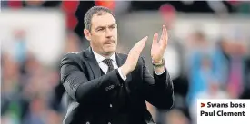  ??  ?? &gt; Swans boss Paul Clement