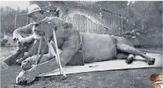  ??  ?? Lt Col John Henry Patterson, right, and above with one of the killed Tsavo lions