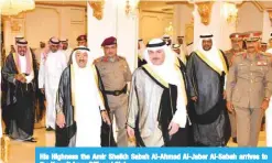  ??  ?? His Highness the Amir Sheikh Sabah Al-Ahmad Al-Jaber Al-Sabah arrives to the Kuwait Army Officers’ Club.