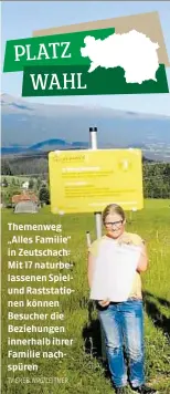  ?? TV GREB. NPG/LEITNER ?? Themenweg „Alles Familie“in Zeutschach: Mit 17 naturbelas­senen Spielund Raststatio­nen können Besucher die Beziehunge­n innerhalb ihrer Familie nachspüren