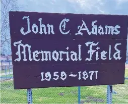  ?? ADRIAN VORE U-T ?? The sign at the ballfield at Washington Park in Escondido.