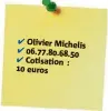  ??  ?? Olivier Michelis .... Cotisation :  euros