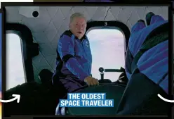  ?? ?? THE OLDEST SPACE TRAVELER