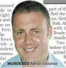  ?? ?? MURDERED Adrian Donohoe