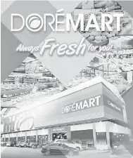 ??  ?? PEJENAMAAN SEMULA: Wajah baharu Pasar Raya Doremart Sarikei selepas menjalani penjenamaa­n semula.