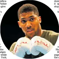  ?? Picture / Photosport ?? Anthony Joshua’s popularity would make it hard for Joseph Parker to win a decision from the judges if they meet in March.