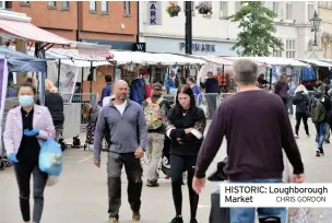  ?? CHRIS GORDON ?? HISTORIC: Loughborou­gh Market