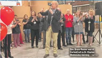  ??  ?? Gov. Bruce Rauner was at CartonCraf­t in St. Charles Wednesday morning.
| TWITTER