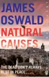  ??  ?? Natural Causes by Fife farmer-turned-author James Oswald is the first in the Inspector Mclean series. It is published by Penguin, rrp, £7.99. Bury Them Deep, the latest in the series, is published by Headline in February, rrp £14.99.
