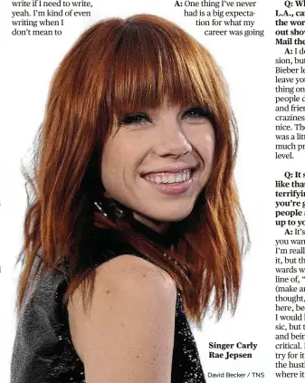  ?? David Becker / TNS ?? Singer Carly Rae Jepsen