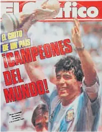  ??  ?? El récord. Maradona en el 86, ejemplar de colección.