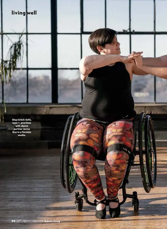  ??  ?? Shay Erlich (left), type 1, practises
with dance partner Jenna Roy in a Toronto
studio.