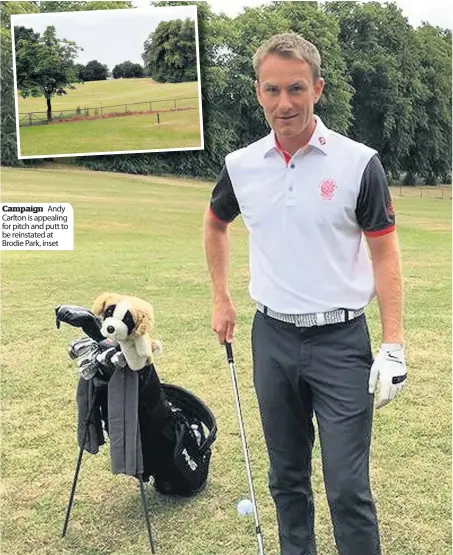  ??  ?? Campaign Andy Carlton is appealing for pitch and putt to be reinstated at Brodie Park, inset