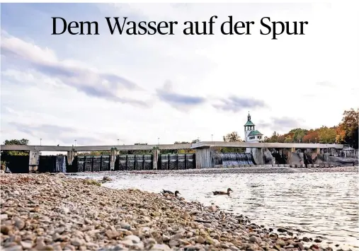  ?? FOTO: MARTIN AUGSBURGER/AUGSBURGER WASSERMANA­GEMENT SYSTEM/DPA-TMN ?? Der Hochablass am Lech wurde im 14. Jahrhunder­t gebaut.