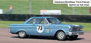  ??  ?? Clarkson/Smithies’ Ford Falcon Sprint on full chat.