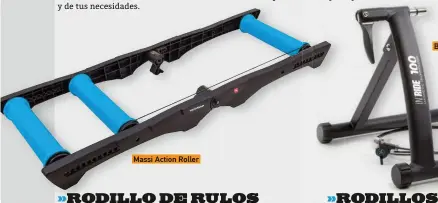  ??  ?? Massi Action Roller