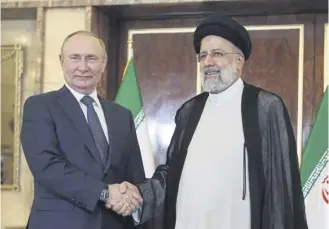  ?? PICTURE: AFP VIA GETTY IMAGES ?? Russian president Vladimir Putin and Iran’s president Ebrahim Raisi in Tehran last year