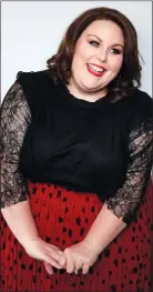  ?? TAYLOR JEWELL/INVISION/AP ?? Chrissy Metz