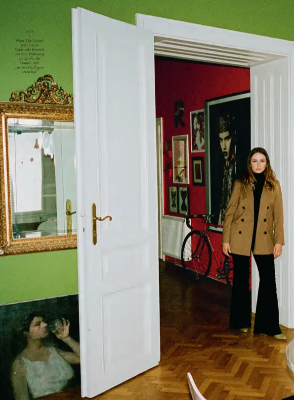  ??  ?? bild:
3 Wien. Die Gestalteri­n Laura Karasinski bezeichnet ihre Wohnung als „große alte Dame“, weil „sie so viele Eigenarten hat“ 3