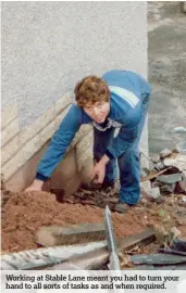  ??  ?? Working at Stable Lane meant you had to turn your hand to all sorts of tasks as and when required.