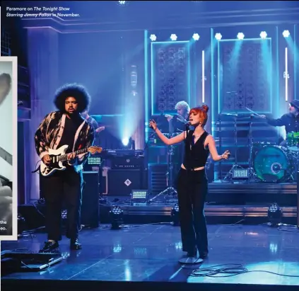  ?? ?? Paramore on The Tonight Show Starring Jimmy Fallon in November.