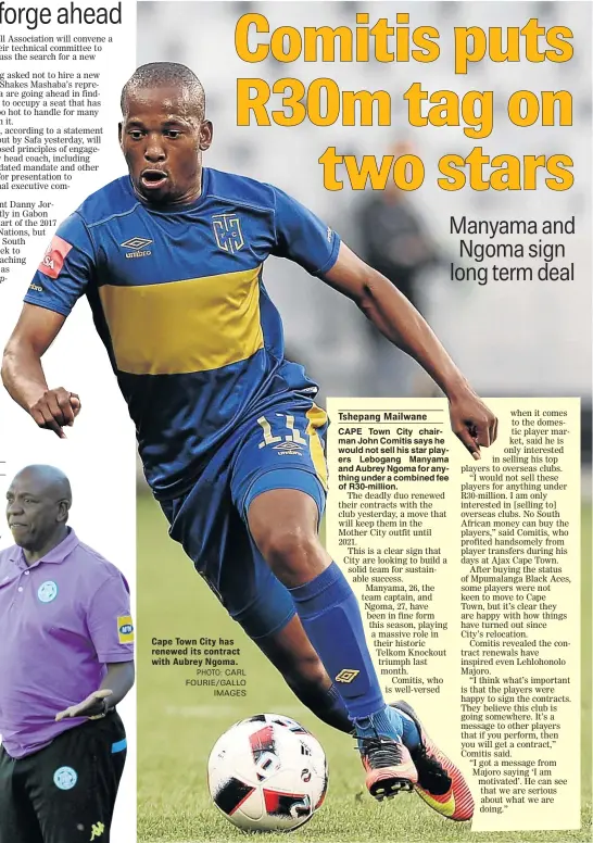  ?? PHOTO: CARL FOURIE/GALLO IMAGES ?? Cape Town City has renewed its contract with Aubrey Ngoma.