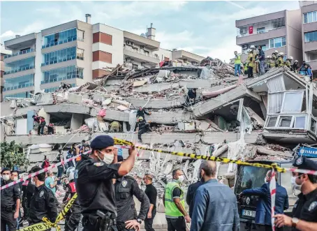  ?? AFP ?? It is the first time Turkey’s Izmir city has witnessed such a massive quake in more than 330 years. The last big quake that hit the city was reported in 1688.