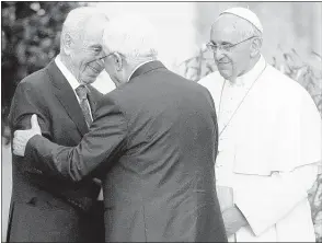  ?? GREGORIO BORGIA/ASSOCIATED PRESS FILE ?? Last June, Pope Francis waded headfirst into the Mideast peace-making, welcoming Israel’s President Shimon Peres (left), and Palestinia­n President Mahmoud Abbas to the Vatican for an evening of peace prayers just weeks after the last round of...