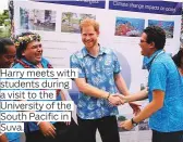  ??  ?? Harry meets with students during a visit to the University of the South Pacific in Suva.