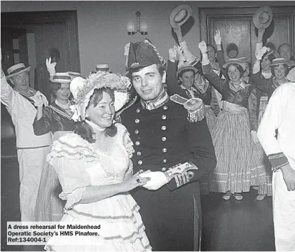  ?? ?? A dress rehearsal for Maidenhead Operatic Society’s HMS Pinafore. Ref:134004-1