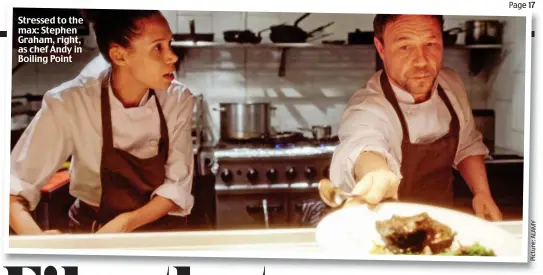  ?? Picture:ALAMY ?? Stressed to the max: Stephen Graham, right, as chef Andy in Boiling Point
