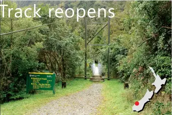  ??  ?? Above right: Entrance to the popular Hollyford Track, now reopened after flood damage.