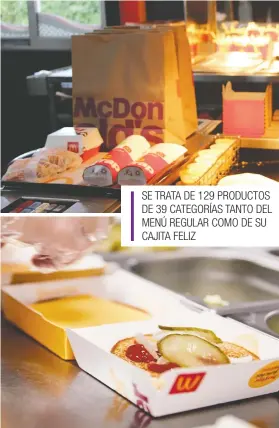  ?? Los cambios, pretenden dar a los clientes mayor tranquilid­ad a la hora de consumir los alimentos de la cadena. Cortesía McDonald’s/La República ??