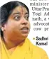  ?? Sadhvi Kamal ?? The new chief minister of Uttar Pradesh, Yogi Adityanath, a vocal advocate of cow protection,