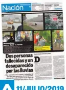  ??  ?? EN OTRA CUNETA EN LA AUTOPISTA LOS CHORROS, EDUARDO PANIAGUA FUE ARRASTRADO POR LA CRECIENTE HASTA UN RÍO.