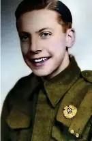  ??  ?? Hero: Aged 18 before D-Day