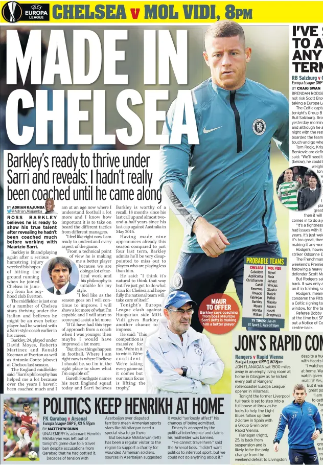  ??  ?? MAUR TO OFFER Barkley says coaching from boss Maurizio Sarri (left) is making him a better player