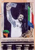  ??  ?? Murale «La dittatura del selfie», l’ultimo murale dedicato a Matteo Salvini realizzato da Tvboy a Roma in via dei Polacchi, vicino a Piazza Venezia