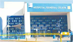  ?? ?? Trabajador­es del Hospital General de Celaya denunciaro­n malos tratos. Ante esto, el Secretario de Salud de Guanajuato dijo que no permitirán que se politice el tema./Foto: