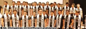  ??  ?? ■ Mr. Philippine­s 2018 Official Candidates