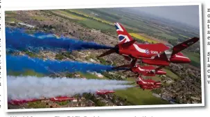  ?? ?? World W ld f famous: Th The RAF’ RAF’s Red R d Arrows A aerobatic b ti t team